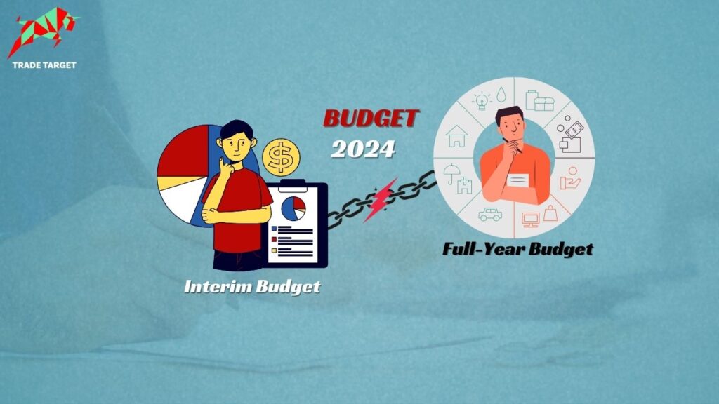 Budget 2024: Interim Budget vs Full-Year Budget – Decoding the Basics