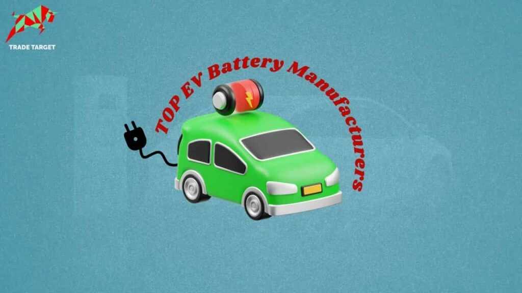Top Electric Vehicle Battery Manufacturers in India