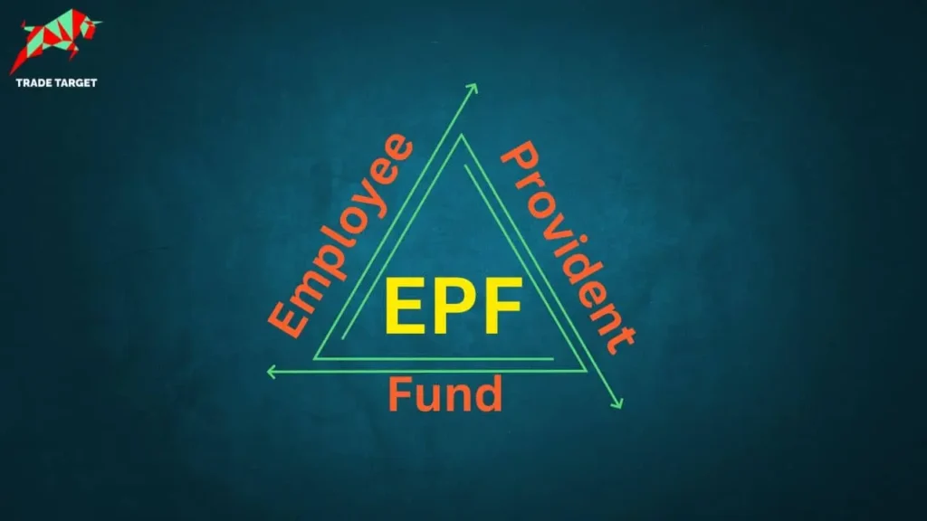 What is the Employees Provident Fund or EPF?